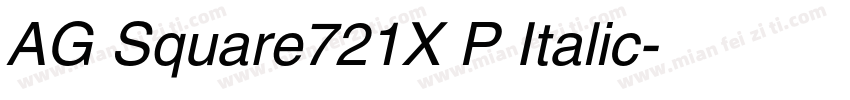 AG Square721X P Italic字体转换